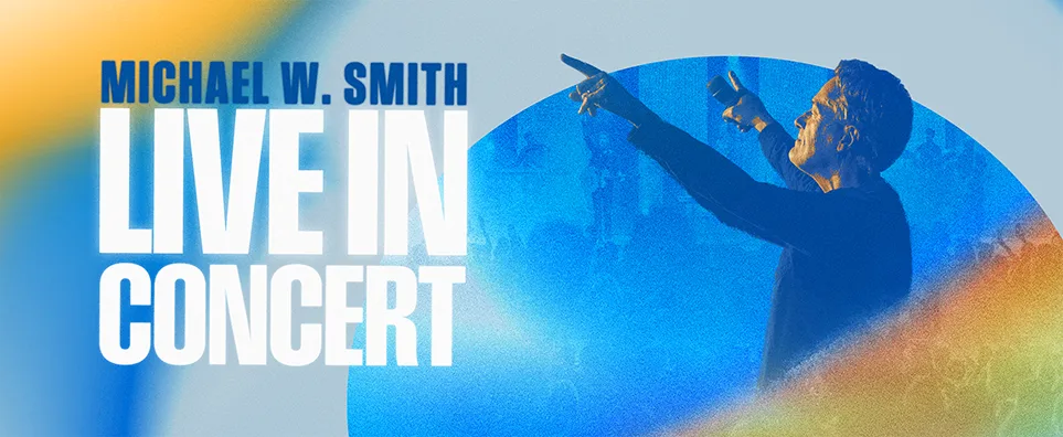 Michael W Smith - Live in Concert Info Page Header